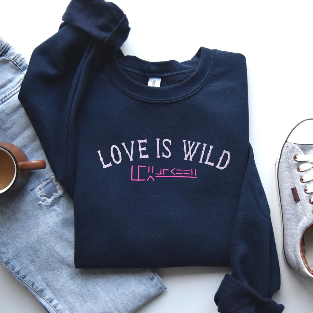 Love is Wild CREWNECK | Custom Mustang Freeze Brand Sweatshirt