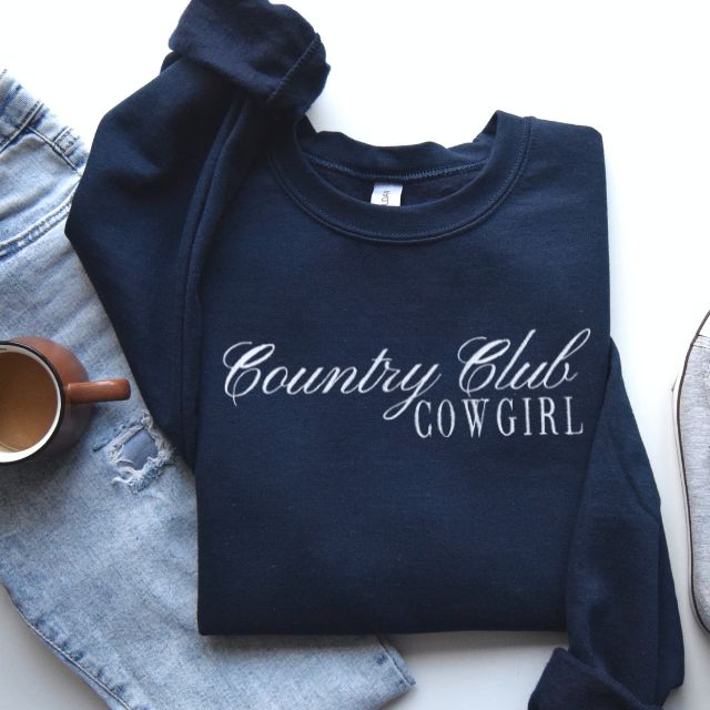 Country Club Cowgirl CREWNECK